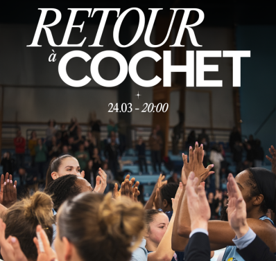 Organisation spéciale pour un final exceptionnel à Cochet