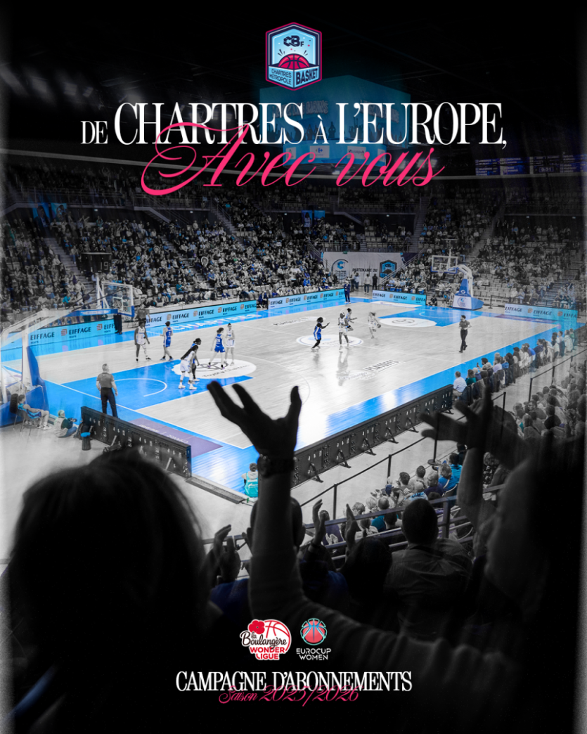 Abonnements 2026/2027 : De Chartres à l’Europe, avec vous !